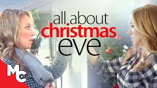 All About Christmas Eve  Full Movie 2023  Romantic Christmas  Haylie Duff [upl. by Ellehcil]