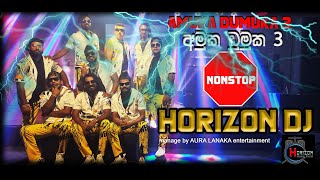 HORIZON New DJ Nonstop Amuka Dumuka 32023 [upl. by Adlaremse442]