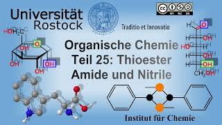 Organische Chemie Teil 25 Thioester Amide und Nitrile [upl. by Lebana491]