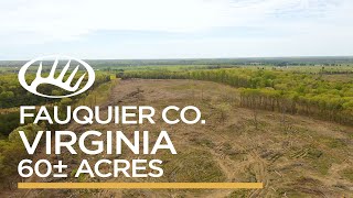 Fauquier County VA 60± Acres [upl. by Aerb283]