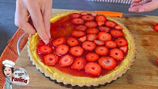 CROSTATA CON CREMA PASTICCERA E FRAGOLE🍓 Ricetta crostata di fragole con crema al limone [upl. by Aihsik]