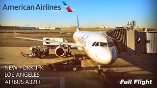 American Airlines Full Flight New York to Los Angeles Airbus A321T With ATC [upl. by Susy307]