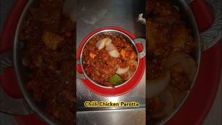 😋Chilli Chicken ParottaHowtoMakeChilliParotta🧑‍🍳🔥youtubeshorts shortsfeed shortvideo food [upl. by Nerine23]