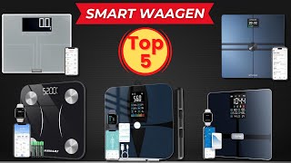 Die 5 Besten Smart Waagen [upl. by Eilac60]