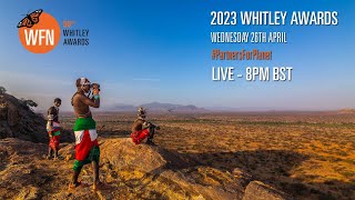 Whitley Awards 2023 LIVE [upl. by Zillah]