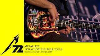 Metallica For Whom the Bell Tolls Clisson France  June 29 2024 [upl. by Inness]