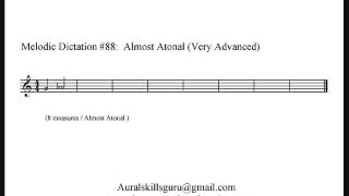 Melodic Dictation 88  Almost Atonal Very Advanced [upl. by Gaskin]