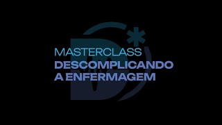 MasterClass Descomplicando a Enfermagem Aula de ECGMonitorização e Administração de Medicamentos [upl. by Esened]