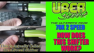 How to Use The 2 Speed Shifter on the UBERscoot 70X 2 Speed Scooter Right Way To Use It [upl. by Ecidna]