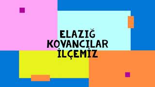 KOVANCILAR İLÇEMİZ ELAZIĞ [upl. by Ahsinan]