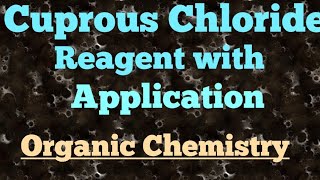 Cuprous chloride reagent in detail [upl. by Ez]