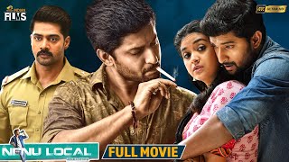 Nenu Local Latest Full Movie 4K  Natural Star Nani  Keerthi Suresh  Naveen Chandra  Malayalam [upl. by Karlise246]