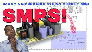 How SMPS Regulate Output Voltage Part ll tagalog [upl. by Hiamerej]