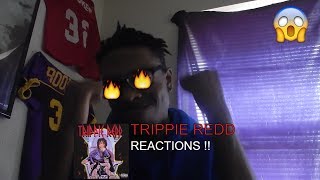 It Takes Time  Trippie Redd REACTION [upl. by Millhon]