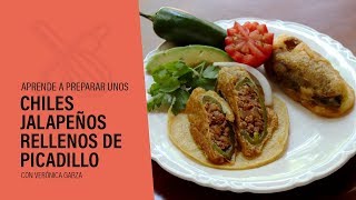 Chiles Jalapeños Rellenos De Picadillo [upl. by Jessica]