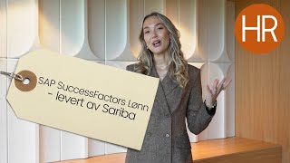 SAP SuccessFactors Lønn  levert av Sariba [upl. by Annabella]