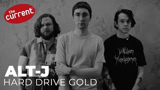 altJ  Hard Drive Gold live performance for The Current [upl. by Cristin]