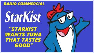 RADIO COMMERCIAL  STARKIST TUNA SORRY CHARLIE [upl. by Albin]