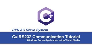 DYN AC Servo Motion Control  C Serial RS232 Tutorial using Visual Studio [upl. by Tombaugh613]