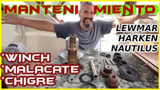 COMO HACER EL MANTENIMIENTO DEL LEWMAR WINCH CABESTRANTE MALACATE HOW TO SERVICE LEWMAR [upl. by Lled]