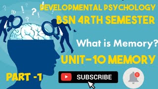 Memory amp Its Types  Unit10  Developmental Psychology  BSN  4rth semester  part 1 [upl. by Adnamas]