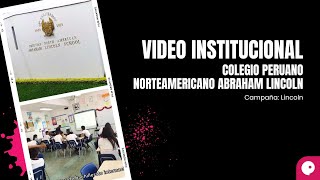 Colegio Peruano Norteamerica Abraham Lincoln [upl. by Aymik801]