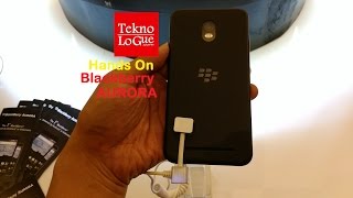 Blackberry Aurora Hands On  kupas fitur kamera  Indonesia [upl. by Ynnus]