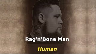 ▄▀ Human  RagnBone Man Legendado  Tradução ▀▄ [upl. by Tompkins]