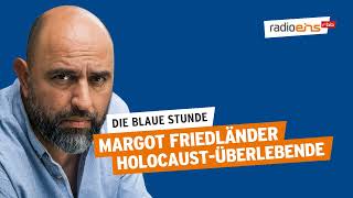 Zu Gast Margot Friedländer HolocaustÜberlebende  Die Blaue Stunde 300 [upl. by Ahsitel]