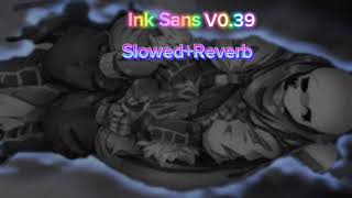 Ink Sans theme slowed [upl. by Milla]