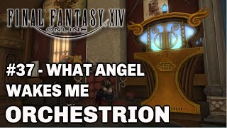 FFXIV Shadowbringers 37  What Angel Wakes Me Titania Orchestrion Roll [upl. by Namrehs]