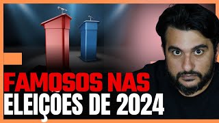 Os FAMOSOS que PERDERAM e os que GANHARAM as ELEIÇÕES de 2024 [upl. by Luhe]