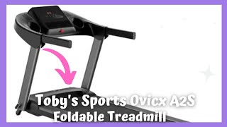 Ovicx A2S Foldable Treadmill [upl. by Mahda480]