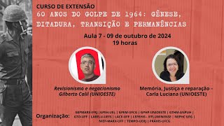 Aula 07  Revisionismo e negacionismo  Memória Justiça e Reparação [upl. by Ahsielat]