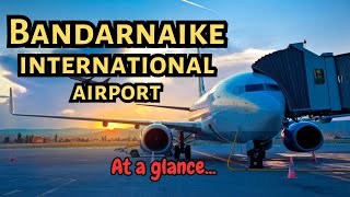 Bandaranaike International Airport  At a glance  Colombo Srilanka [upl. by Gravante202]