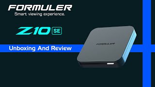 FORMULER Z10 SE unboxing and review [upl. by Emilio775]