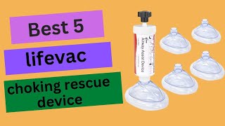 Best lifevac choking rescue device 2022  Top 5 lifevac choking rescue device reviewBuying Guide [upl. by Felicidad]