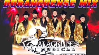 Alacranes Musical Duranguense Mix 10 Exitos De Oro [upl. by Brok677]