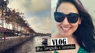 Vlog  Conhecendo Cananéia e Ilha Comprida [upl. by Notselrahc362]