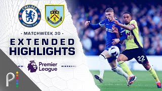 Chelsea v Burnley  PREMIER LEAGUE HIGHLIGHTS  3302024  NBC Sports [upl. by Eng]