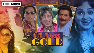 Old Iss Gold  Kader Khan Asrani amp Shakti Kapoor  Hindi Comedy Movie [upl. by Forrer]