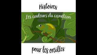 Les Couleurs du Caméléon [upl. by Janene498]