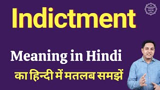 Indictment meaning in Hindi  Indictment ka kya matlab hota hai  daily use English words [upl. by Aihseuqram175]