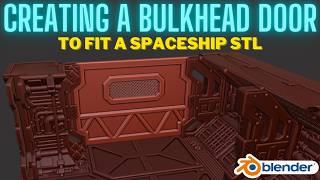 Creating a bulkhead door to fit an STL in Blender [upl. by Eissirc772]