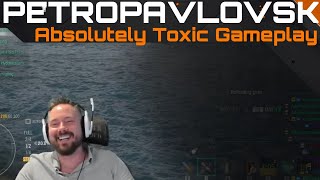 Petropavlovsk  Absolutely Toxic Gameplay [upl. by Winnie]