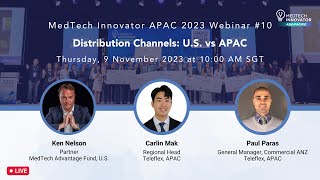 MTI APAC LIVE 10 MedTech Distributions Channels  US vs APAC [upl. by Notned106]