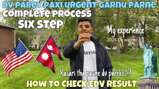 DV2025 Parepaxi Garnu parne complete 6Step Process How to check DV Result [upl. by Ahsela]