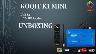 KOQIT K1 MINI DVBS2 Satellite ReceiverUNBOXING REVIEW [upl. by Harvard]