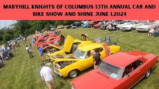 Maryhill Knights of Columbus 13th Annual Car and Bike Show and Shine Jun12024 HD 1080p [upl. by Zebulon]