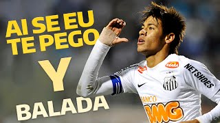 Neymar in Santos  Skills and Tricks  Ai Se Eu Te Pego  Balada [upl. by Sakovich464]